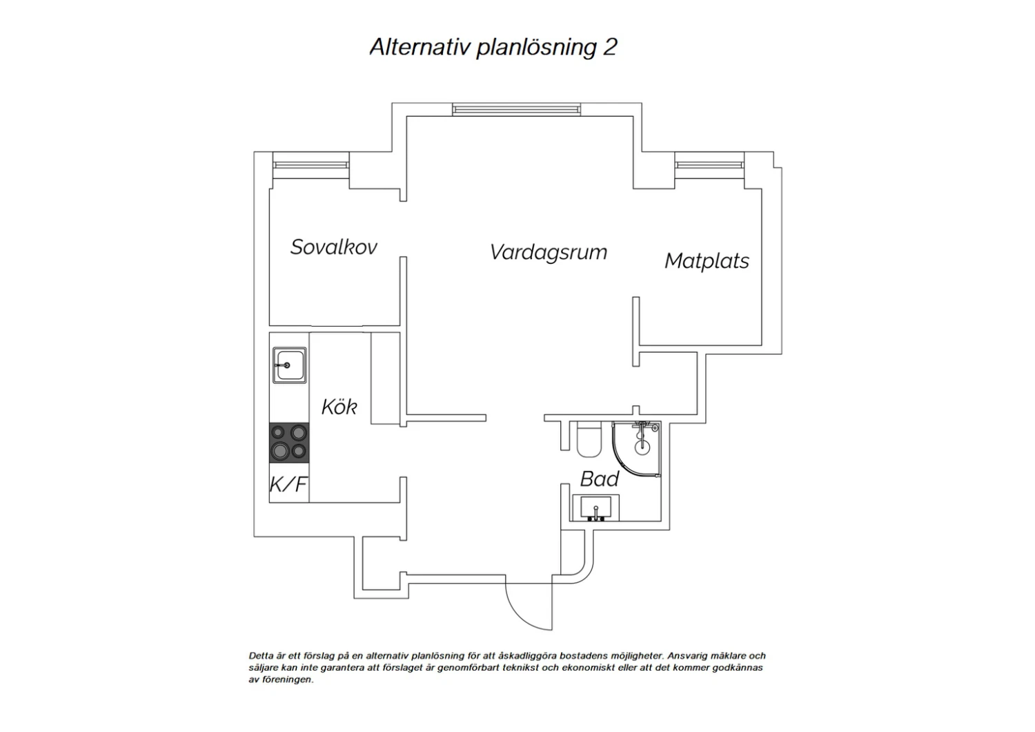 Alternativ planlösning 2